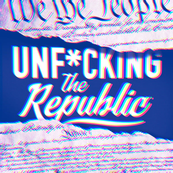 The US Constitution ripped in the middle revealing white text on a blue background that says, ‘Unf*cking the Republic.’ Letters have a glitchy rainbow effect on them.