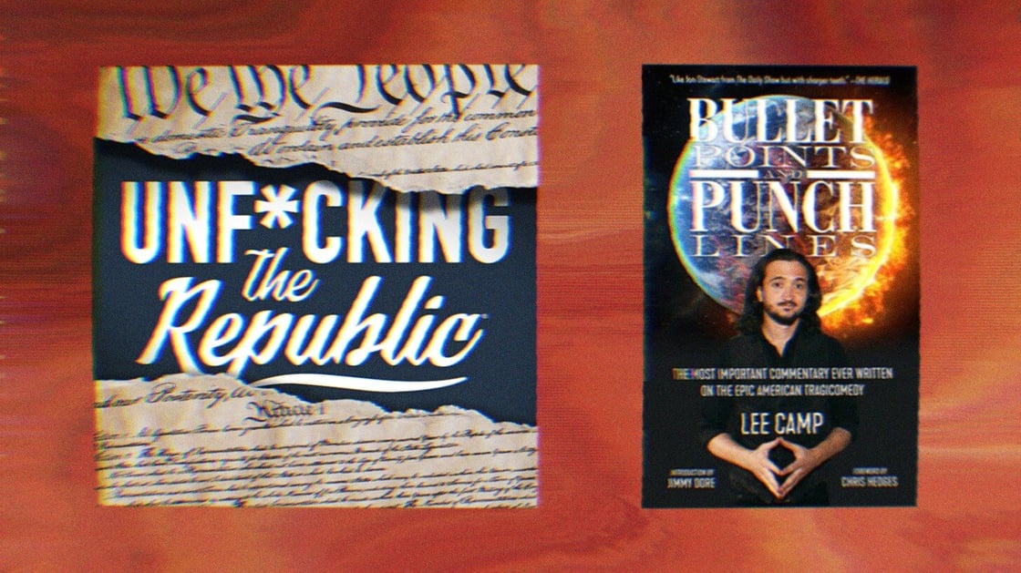 Podcast art for Unf*cking The Republic and the Book cover for Bullet Points and Punch Lines-The Most Important Commentary Ever Written on the Epic American Tragicomedy by Lee Camp